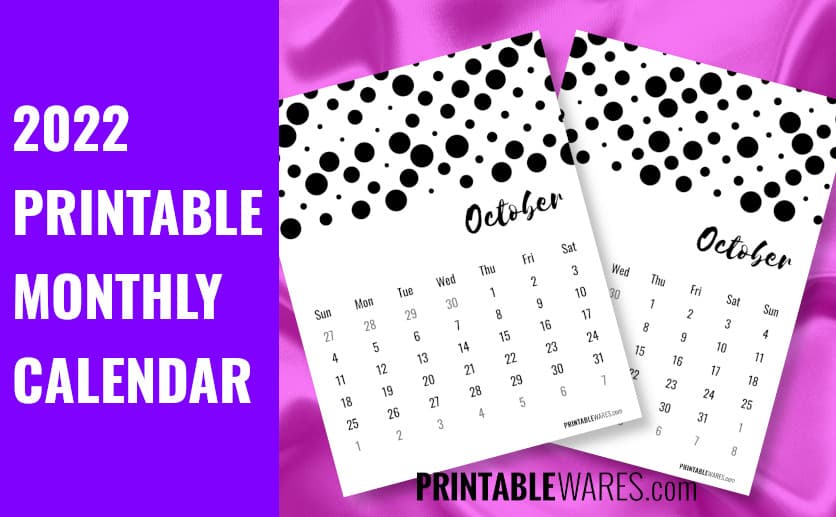 2022 Printable Monthly Calendar A4 & Letter Size